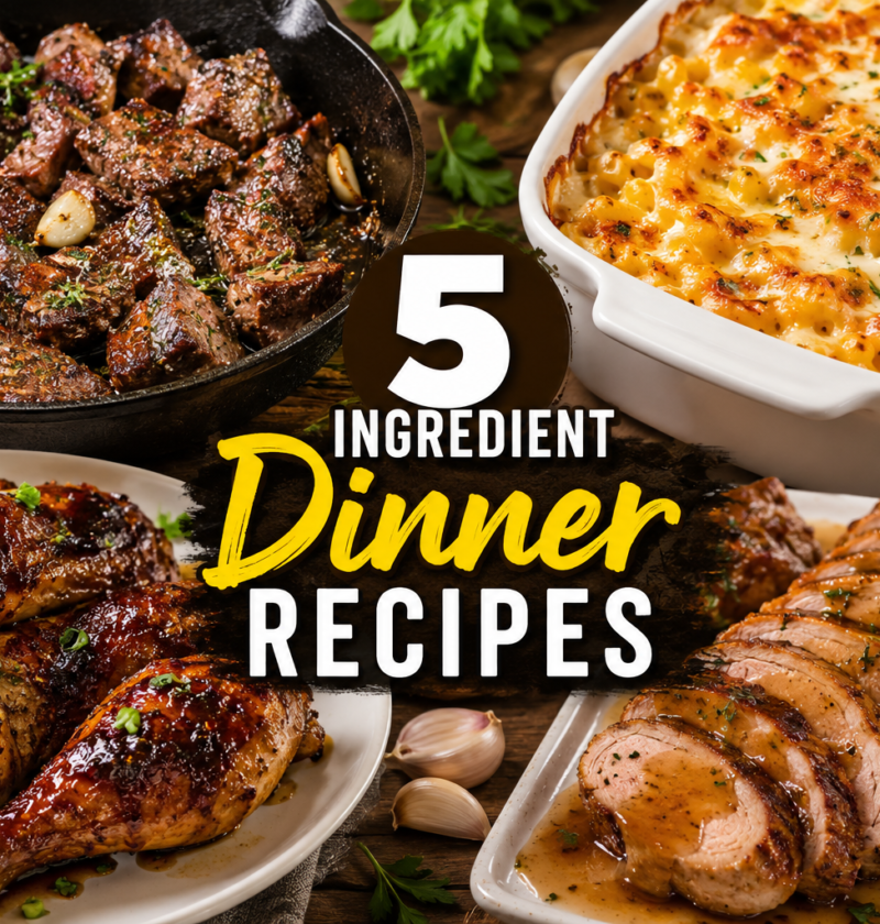 5 Ingredient Dinner Recipes